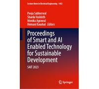 Proceedings of Smart and AI Enabled Technology for Sustainable Development: SAIT 2023: 1452 (Lecture Notes in Electrical Engineering, 1452)