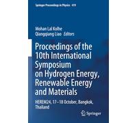 Proceedings of the 10th International Symposium on Hydrogen Energy, Renewable Energy and Materials: HEREM24, 17-18 October, Bangkok, Thailand (Springer Proceedings in Physics)