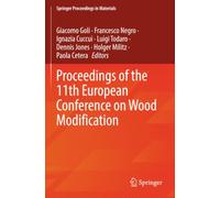 Proceedings of the 11th European Conference on Wood Modification (Springer Proceedings in Materials)