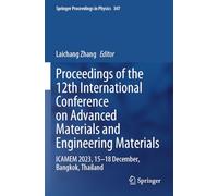 Proceedings of the 12th International Conference on Advanced Materials and Engineering Materials: ICAMEM 2023, 15-18 December, Bangkok, Thailand
