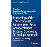 Proceedings of the 1st International Conference on Recent Advancements in Materials Science and Technology, Volume II: ICRAMST'24, 29-30 January, ... 415 (Springer Proceedings in Physics, 415)