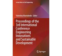 Proceedings of the 3rd International Conference Engineering Innovations and Sustainable Development: 540 (Lecture Notes in Civil Engineering, 540)