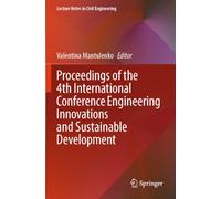 Proceedings of the 4th International Conference Engineering Innovations and Sustainable Development: 648 (Lecture Notes in Civil Engineering, 648)