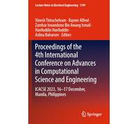 Proceedings of the 4th International Conference on Advances in Computational Science and Engineering: ICACSE 2023, 16-17 December, Manila, ... Notes in Electrical Engineering, 1199)