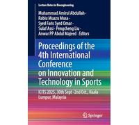 Proceedings of the 4th International Conference on Innovation and Technology in Sports: ICITS 2025, 30th September - 2nd October, Kuala Lumpur, Malaysia (Lecture Notes in Bioengineering)
