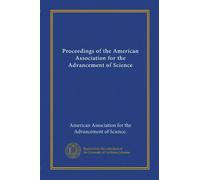 Proceedings of the American Association for the Advancement of Science (v.52 1902-03)