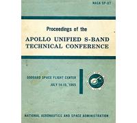 Proceedings of the Apollo Unified S-Band Technical Conference