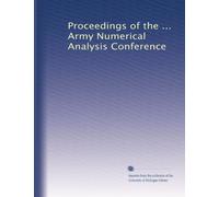 Proceedings of the ... Army Numerical Analysis Conference