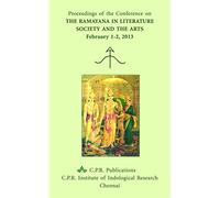 Proceedings Of The Conference On The Ramayana In Literature, Society And The Arts