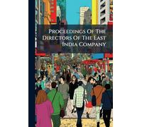 Proceedings Of The Directors Of The East India Company