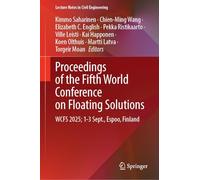 Proceedings of the Fifth World Conference on Floating Solutions: WCFS 2025; 1-3 Sept., Espoo, Finland (Lecture Notes in Civil Engineering, 863)