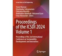 Proceedings of the ICSDI 2024 Volume 1: Proceedings of the 2nd International Conference on Sustainability: Developments and Innovations (Lecture Notes in Civil Engineering)