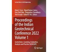 Proceedings of the Indian Geotechnical Conference 2022 Volume 1: Geotechnics: Learning, Evaluation, Analysis and Practice (GEOLEAP): 476 (Lecture Notes in Civil Engineering)
