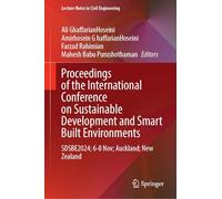 Proceedings of the International Conference on Smart and Sustainable Built Environment (SASBE 2024): SASBE2024, 7-9 November, Auckland, New Zealand: 591 (Lecture Notes in Civil Engineering)