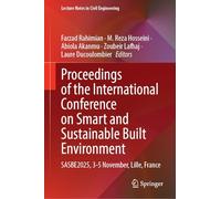 Proceedings of the International Conference on Smart and Sustainable Built Environment: SASBE2025, 3-5 November, Lille, France: 844 (Lecture Notes in Civil Engineering, 844)
