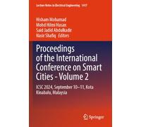 Proceedings of the International Conference on Smart Cities - Volume 2: ICSC 2024, September 10-11, Kota Kinabalu, Malaysia (Lecture Notes in Electrical Engineering, 1417)