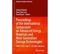 Proceedings of the International Symposium on Advanced Energy Materials and Next-Generation Storage Technologies: AEMST 2025, July 27-29, Bali, Indonesia: 115 (Springer Proceedings in Materials, 115)