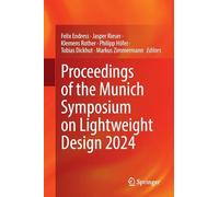 Proceedings of the Munich Symposium on Lightweight Design 2024