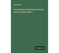 Proceedings of the Newport Natural History Society 1886-7