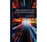 Proceedings Of The Royal Irish Academy