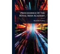 Proceedings Of The Royal Irish Academy