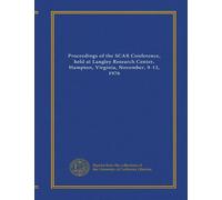 Proceedings of the SCAR Conference, held at Langley Research Center, Hampton, Virginia, November, 9-12, 1976