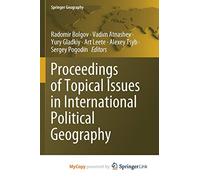 Proceedings of Topical Issues in International Political Geography