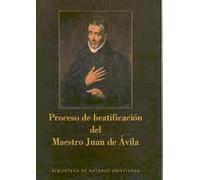 Proceso de beatificación del Maestro Juan de Ávila (MAIOR)