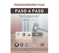 Proceso monitorio y MASC. Paso a paso: Novedades introducidas por la LO 1/2025, de 2 de enero, en el procedimiento monitorio