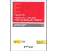 Proceso Penal De Menores Por Violencia De Genero