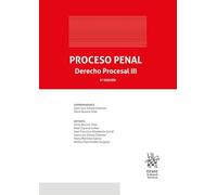 Proceso Penal. Derecho Procesal III 5ª Edición (Manuales de Derecho Procesal)