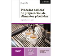 Procesos Básicos de Preparación de Alimentos y Bebidas