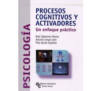 Procesos cognitivos y activadores: Un enfoque práctico (Libro Técnico)