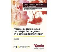 Procesos de comunicación con perspectiva de género en el entorno de intervención (RODIO)