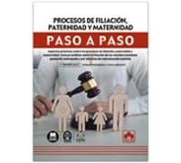 Procesos De Filiación Paternidad Y Maternidad. Paso A Paso