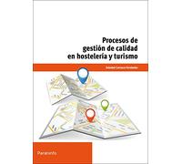 Procesos de gestión de calidad en hostelería y turismo: UF0049
