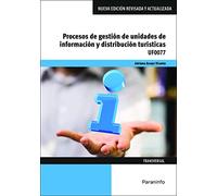 Procesos de gestión de unidades de información y distribución turísticas (Hostelería y Turismo)