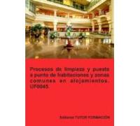 Procesos De Limpieza Y Puesta A Punto De Habitaciones Y Zonas Comunes