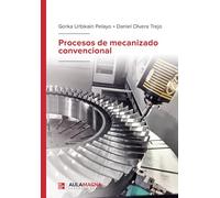 Procesos de mecanizado convencional