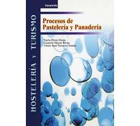 Procesos de pastelería y panadería (Hostelería y Turismo)