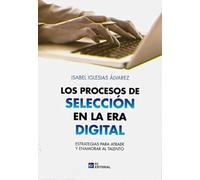 Procesos De Selección En La Era Digital: Estrategias para atraer y enamorar el talento (DERECHO)