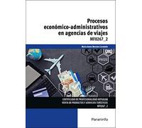 (mf0267_2) Procesos Económicos-administrativos En Agencias De Viajes