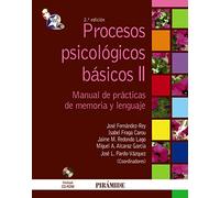 Procesos psicológicos básicos II: Manual y cuaderno de prácticas de memoria y lenguaje (Psicología)