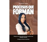 Procesos que Forman: Porque no se trata sólo de tener Unción, sino tambien Carácter