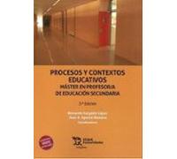 Procesos y contextos educativos. Máster en Profesor/a de Educación Secundaria 3ª Edición