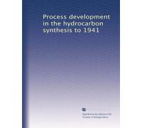 Process development in the hydrocarbon synthesis to 1941