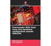 Processador RISC Dual Core com hardware configurável usando VERILOG