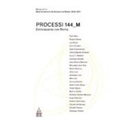processi 144_m: entrelazarse con roma