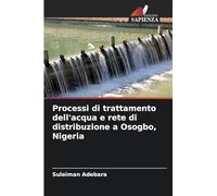 Processi di trattamento dell'acqua e rete di distribuzione a Osogbo, Nigeria