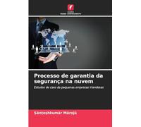 Processo de garantia da segurança na nuvem: Estudos de caso de pequenas empresas irlandesas